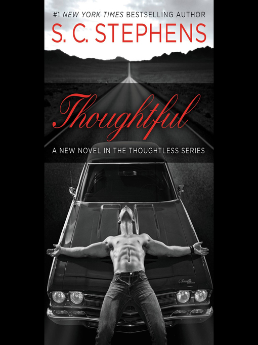 Title details for Thoughtful by S. C. Stephens - Available